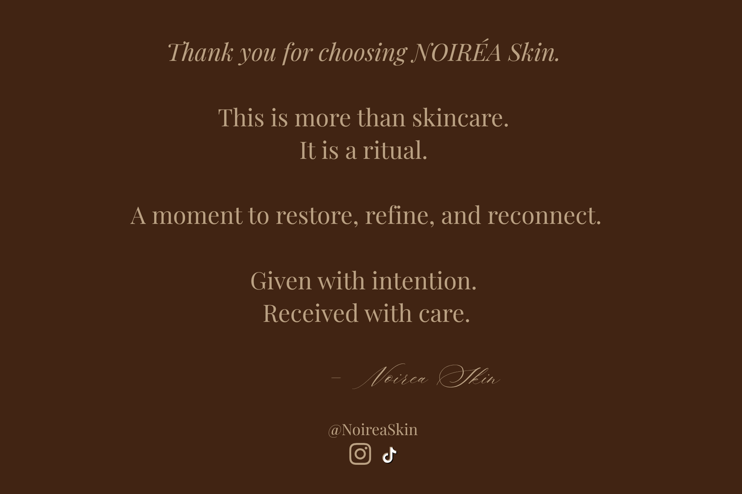Thank you message from Noiréa Skin on a brown background