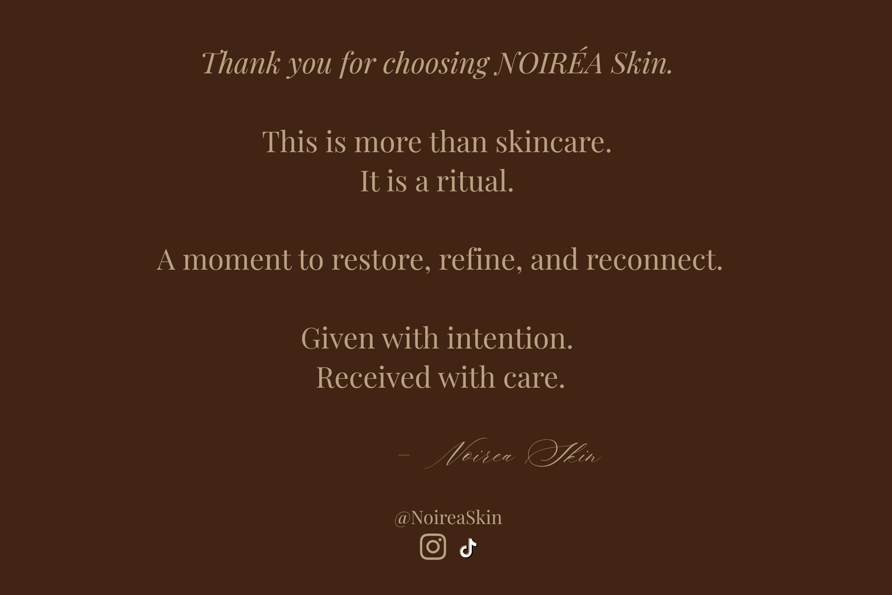 Thank you message from Noiréa Skin on a brown background